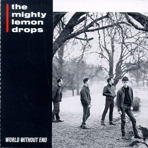 Mighty Lemon Drops - No Bounds